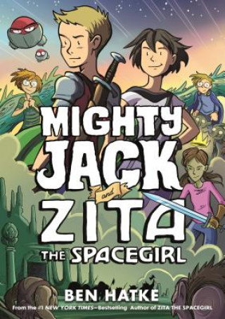 Livre Mighty Jack and Zita the Spacegirl Ben Hatke