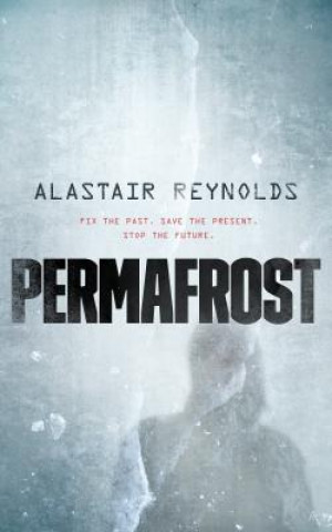 Kniha Permafrost Alastair Reynolds