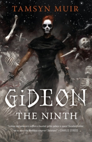 Книга Gideon the Ninth Tamsyn Muir