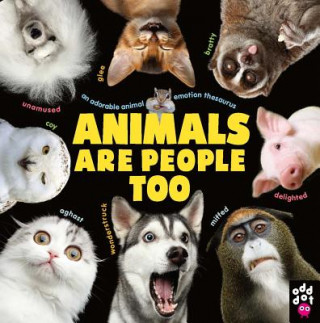 Kniha Animals Are People Too Odd Dot