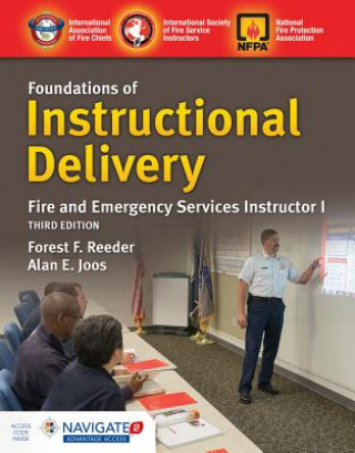 Kniha Foundations of Instructional Delivery: Fire and Emergency Services Instructor I: Fire and Emergency Services Instructor I International Society of Fire Service In