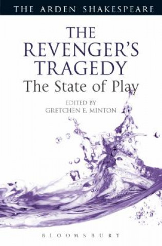 Könyv Revenger's Tragedy: The State of Play Gretchen E. Minton