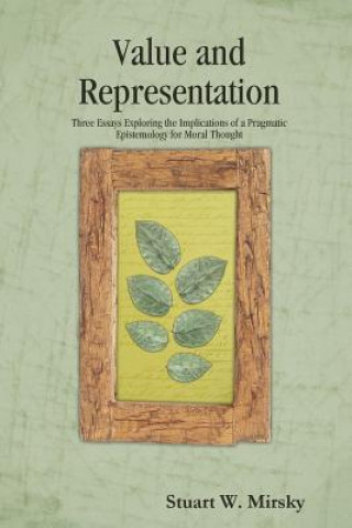 Knjiga Value and Representation Stuart W. Mirsky