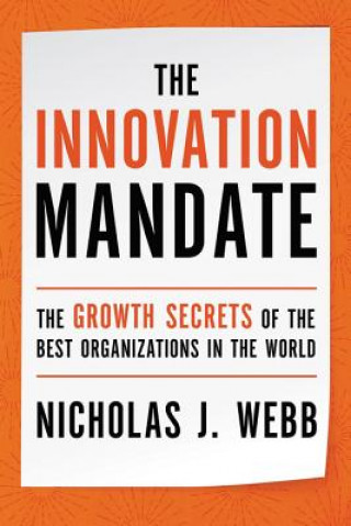 Knjiga Innovation Mandate Nicholas Webb