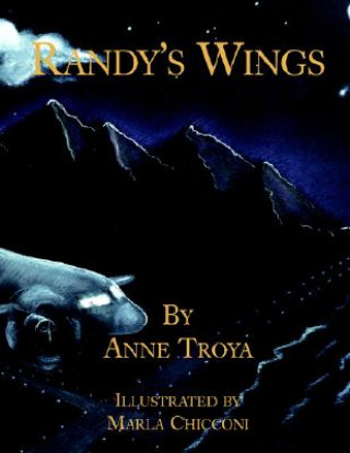 Kniha Randy's Wings Anne Troya