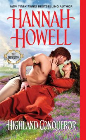 Kniha Highland Conqueror Hannah Howell