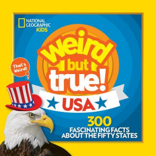 Kniha Weird But True! USA National Geographic Kids