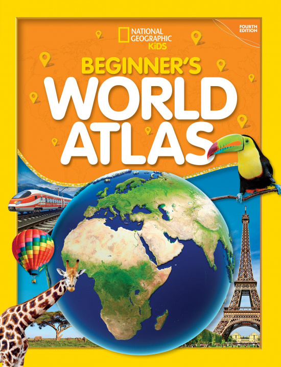 Kniha National Geographic Kids Beginner's World Atlas, 4th Edition National Geographic Kids