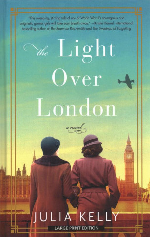 Libro The Light Over London Julia Kelly