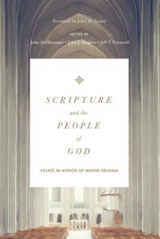 Carte Scripture and the People of God John Delhousaye