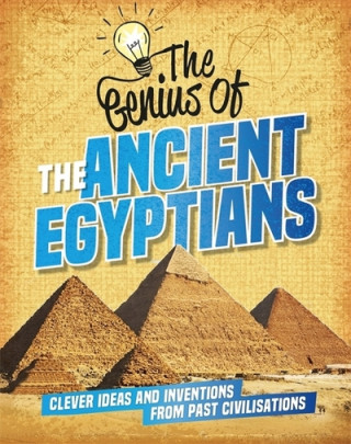 Kniha Genius of: The Ancient Egyptians Sonya Newland
