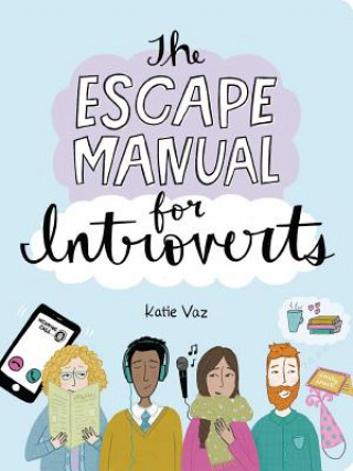 Книга Escape Manual for Introverts Katie Vaz