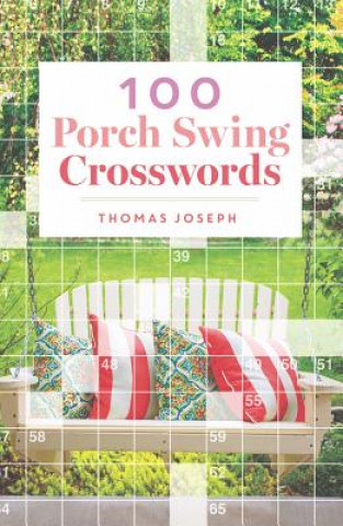 Carte 100 Porch Swing Crosswords Thomas Joseph