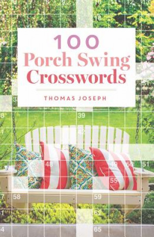 Book 100 Porch Swing Crosswords Thomas Joseph