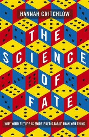 Kniha Science of Fate Hannah Critchlow