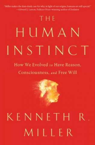 Carte Human Instinct Kenneth R Miller