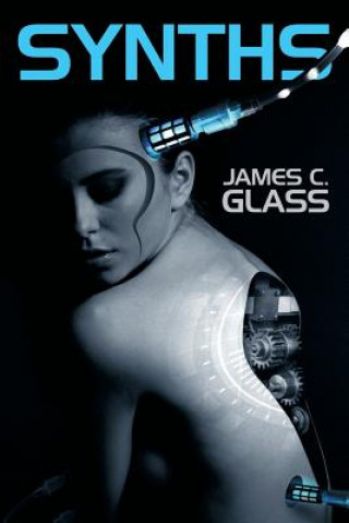 Книга Synths James C. Glass