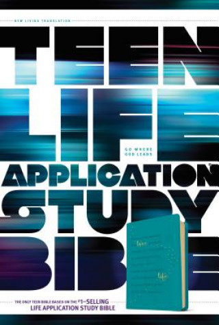 Carte Teen Life Application Study Bible NLT Tyndale