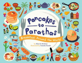 Kniha Pancakes to Parathas Alice B McGinty