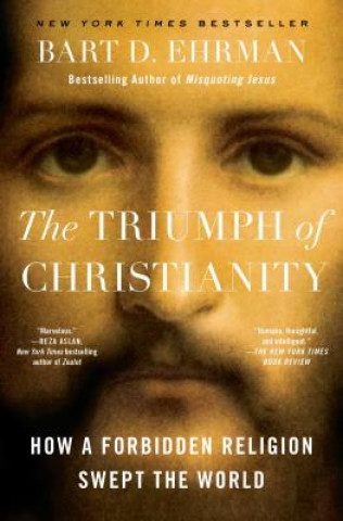 Könyv Triumph of Christianity Bart D Ehrman