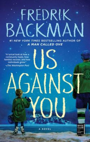Kniha Us Against You Fredrik Backman