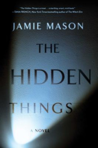 Carte The Hidden Things Jamie Mason