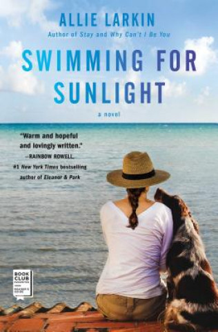 Kniha Swimming for Sunlight Allie Larkin