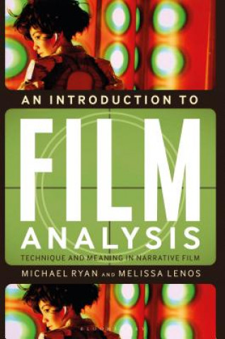 Книга Introduction to Film Analysis Melissa Lenos