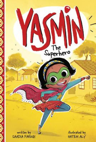 Książka Yasmin the Superhero Saadia Faruqi