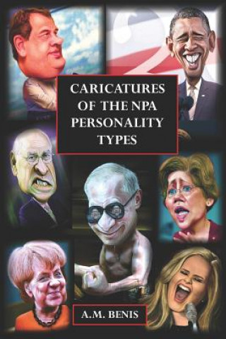 Książka Caricatures of the NPA Personality Types A M Benis