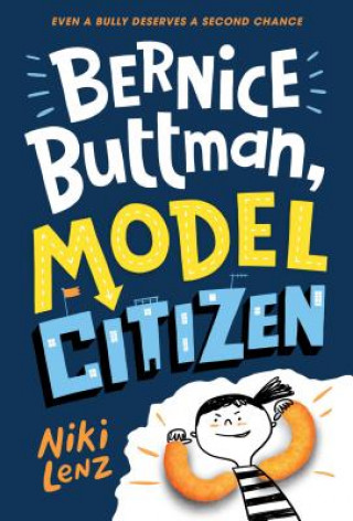 Kniha Bernice Buttman, Model Citizen Niki Lenz