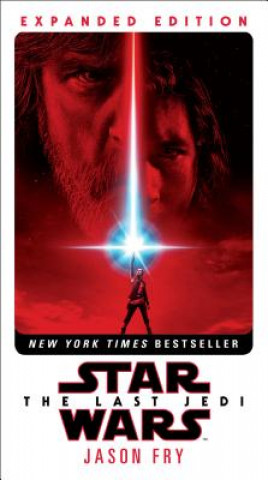 Könyv The Last Jedi: Expanded Edition (Star Wars) Jason Fry