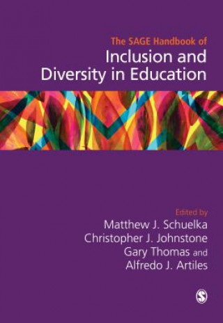 Kniha SAGE Handbook of Inclusion and Diversity in Education Matthew J. Schuelka