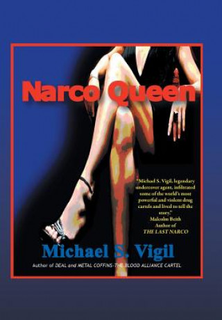 Boek Narco Queen Michael S. Vigil