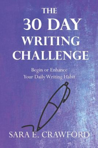 Kniha 30-Day Writing Challenge SARA E. CRAWFORD