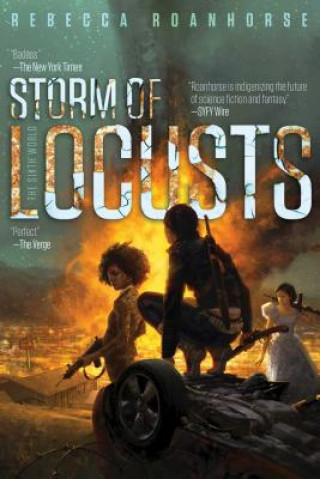 Buch Storm of Locusts Rebecca Roanhorse