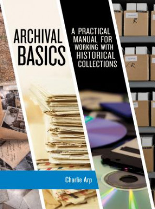 Könyv Archival Basics Charlie Arp