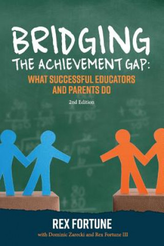 Book Bridging the Achievement Gap Rex Fortune