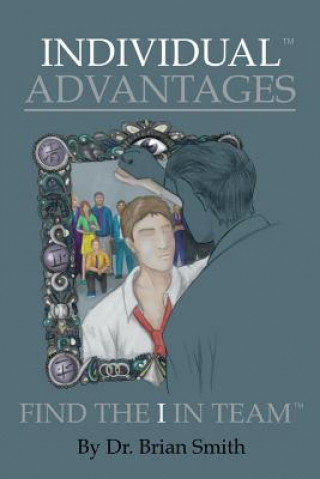 Kniha Individual Advantages Brian Smith