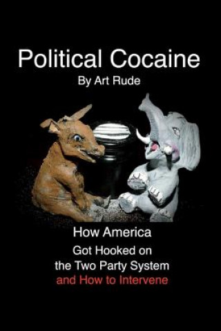 Книга Political Cocaine Art Rude