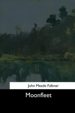 Knjiga Moonfleet J Meade Falkner