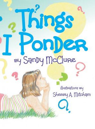 Książka Things I Ponder Sandy McClure