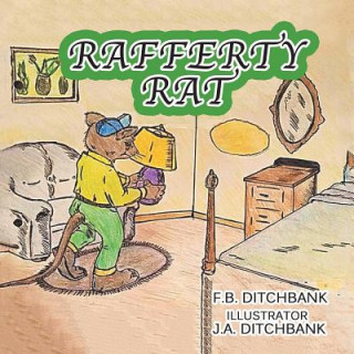 Knjiga Rafferty Rat F. B. Ditchbank