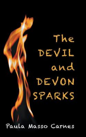 Knjiga Devil and Devon Sparks Paula Masso Carnes