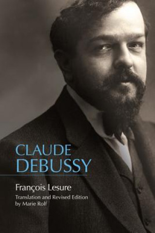 Carte Claude Debussy Francois Lesure