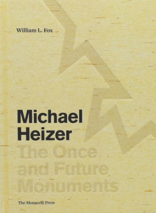 Knjiga Michael Heizer William L. Fox