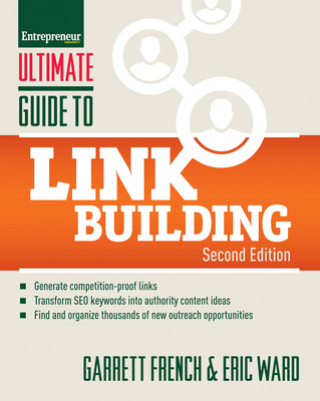 Kniha Ultimate Guide to Link Building Garrett French
