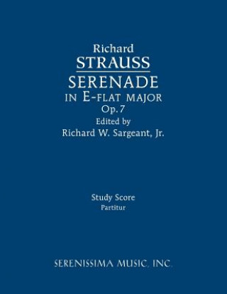 Knjiga Serenade in E-flat major, Op.7: Study score Richard Strauss