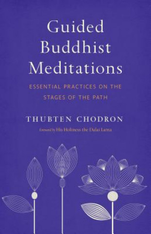 Könyv Guided Buddhist Meditations Thubten Chodron