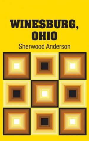 Book Winesburg, Ohio Sherwood Anderson